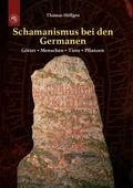 Schamanismus bei den Germanen