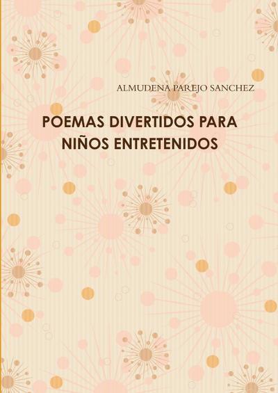 POEMAS DIVERTIDOS PARA NIÑOS ENTRETENIDOS