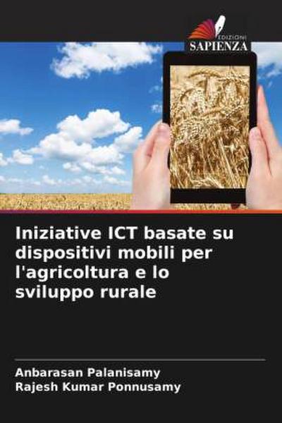 Iniziative ICT basate su dispositivi mobili per l’agricoltura e lo sviluppo rurale