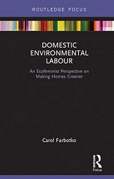 Domestic Environmental Labour