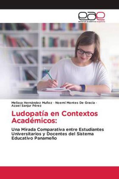 Ludopatía en Contextos Académicos: