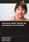 Gestione delle lesioni da lussazione nei bambini