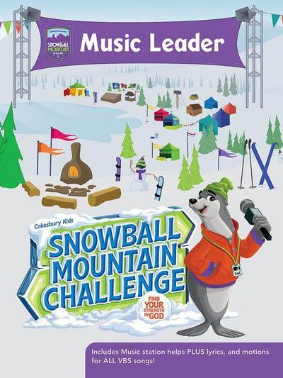 Vbs 2026 Snowball Mountain Challenge Music Leader