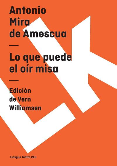 Lo que puede el oír misa