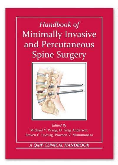 Handbook of Minimally Invasive and Percutaneous Spine Surgery