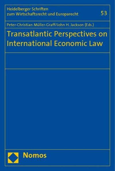 Transatlantic Perspectives on International Economic Law