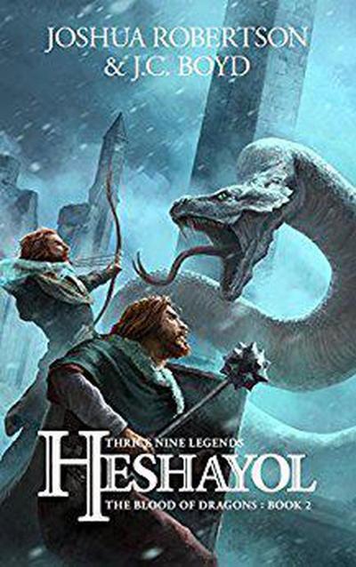 Heshayol (The Blood of Dragons, #2)