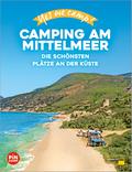 Yes we camp! Camping am Mittelmeer