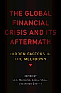 The Global Financial Crisis and Its Aftermath