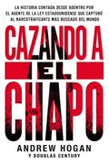 Cazando a El Chapo