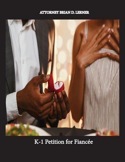 K-1 Petition for Fiancée