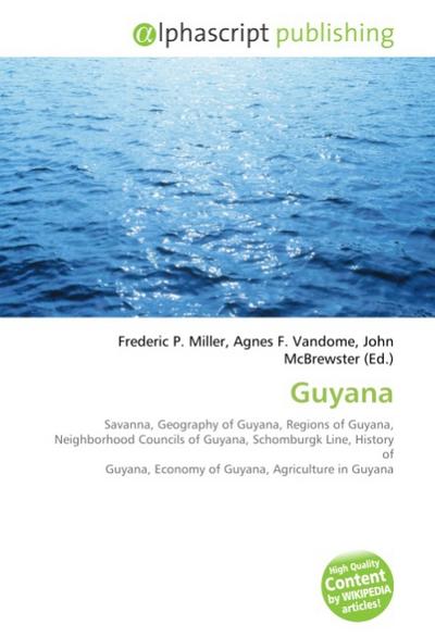 Guyana - Frederic P. Miller