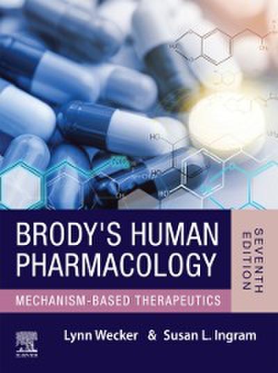 Brody’s Human Pharmacology - E-Book
