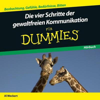 Die Vier Schritte der Gewaltfreien Kommunikation für Dummies