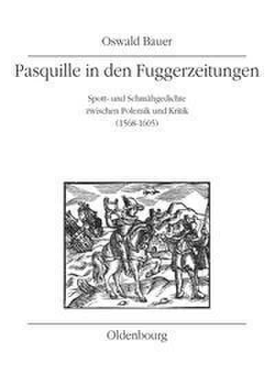 Pasquille in den Fuggerzeitungen