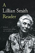 A Lillian Smith Reader