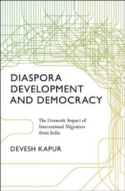 Diaspora, Development, and Democracy