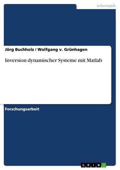Inversion dynamischer Systeme mit Matlab