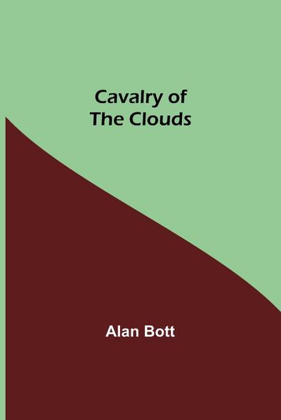Cavalry Of The Clouds