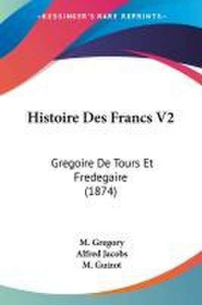 Histoire Des Francs V2