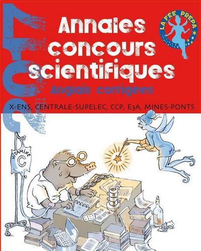 annales Concours Scientifiques 2017: Anglais X - ENS - Centrale - CCP - e3a - Mines