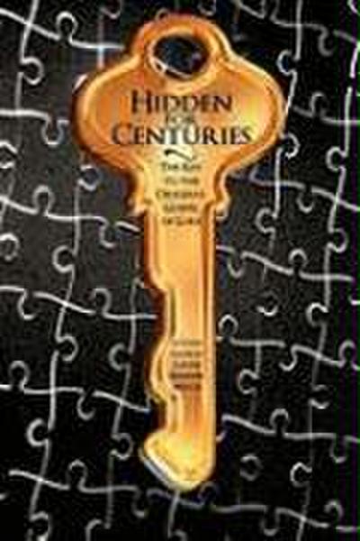 Hidden for Centuries