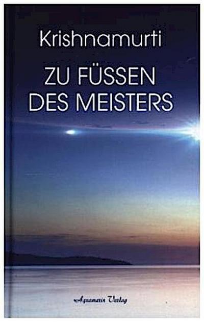 Zu Füßen des Meisters