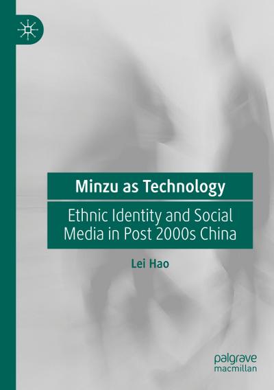Minzu as Technology