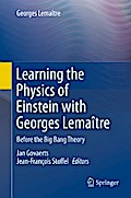 Learning the Physics of Einstein with Georges Lemaître