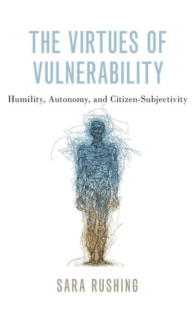 Virtues of Vulnerability