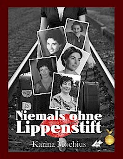 Niemals ohne Lippenstift