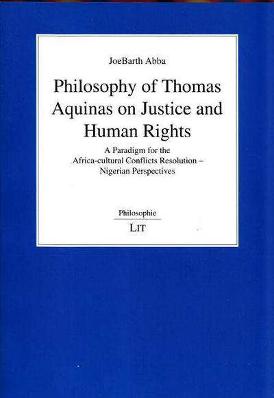 Philosophy of Thomas Aquinas on Justice and Human Rights