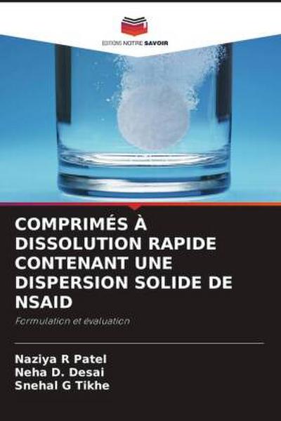 COMPRIMÉS À DISSOLUTION RAPIDE CONTENANT UNE DISPERSION SOLIDE DE NSAID