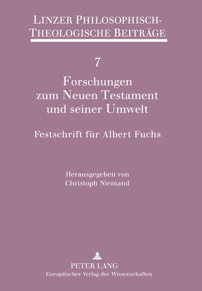 Forschungen zum Neuen Testament und seiner Umwelt