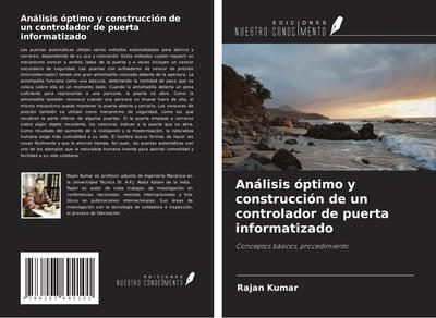 Análisis óptimo y construcción de un controlador de puerta informatizado