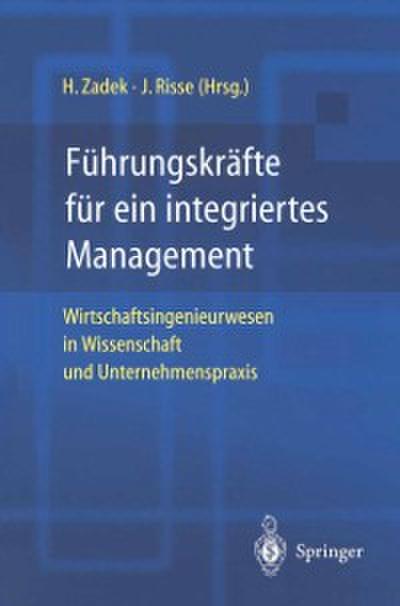 Führungskräfte für ein integriertes Management