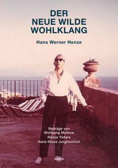 Der neue wilde Wohlklang