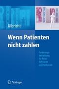Wenn Patienten nicht zahlen