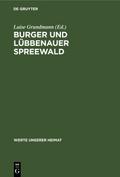 Burger und Lübbenauer Spreewald