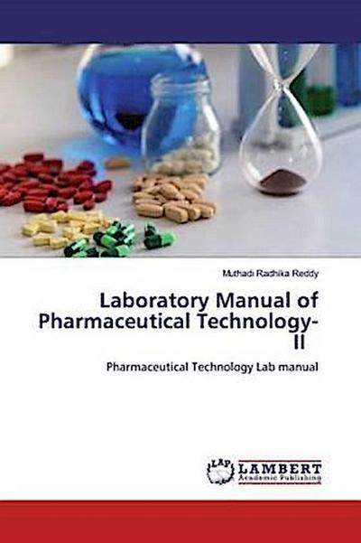 Laboratory Manual of Pharmaceutical Technology-II