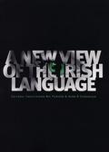New View of the Irish Language