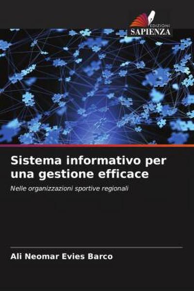 Sistema informativo per una gestione efficace