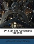 Prüfung der Kantischen Begriffe