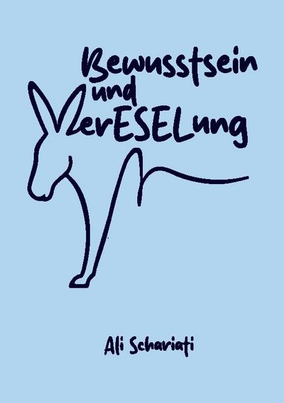 Bewusstsein und verESELung