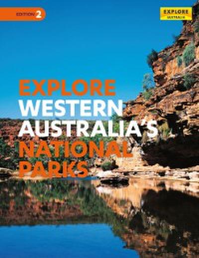 Explore Western Australia’s National Parks
