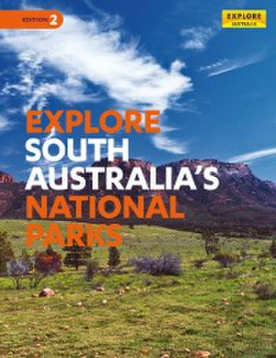 Explore South Australia’s National Parks
