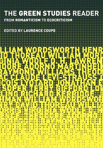 The Green Studies Reader