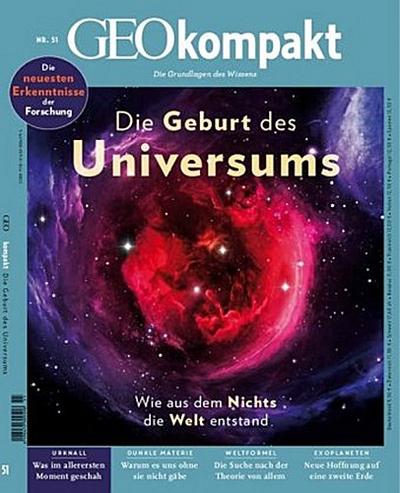 GEOkompakt GEOkompakt / GEOkompakt 51/2017 - Die Geburt des Universums