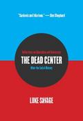 The Dead Center