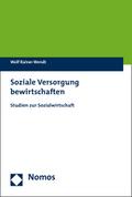 Soziale Versorgung bewirtschaften